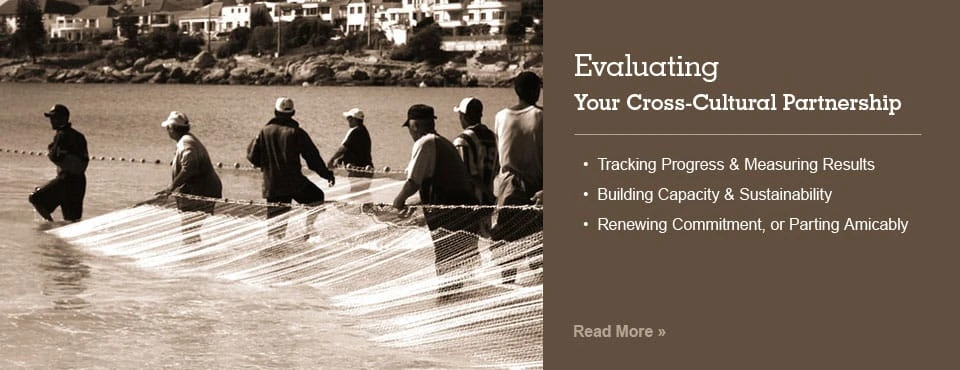 Evaluating Your Cross-Cultural Partnership Evaluating Your Cross-Cultural Partnership